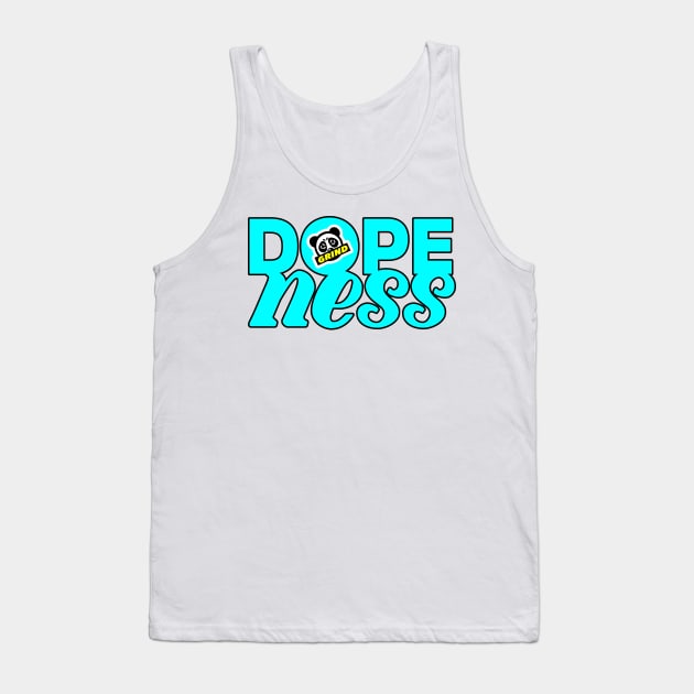 Dopeness Tank Top by Digz